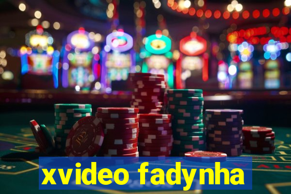 xvideo fadynha